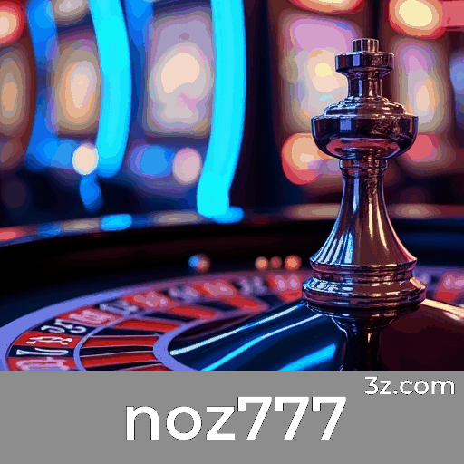 noz777: A Nova Dimensão do Entretenimento Social no Casino